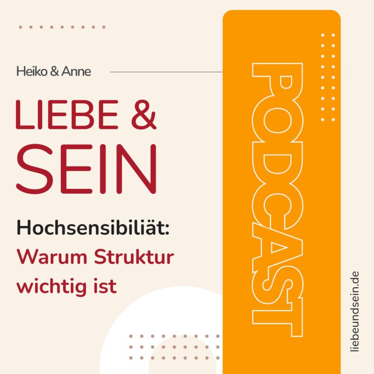 Warum Strukturen (nicht nur) für hochsensible Menschen wichtig sind
