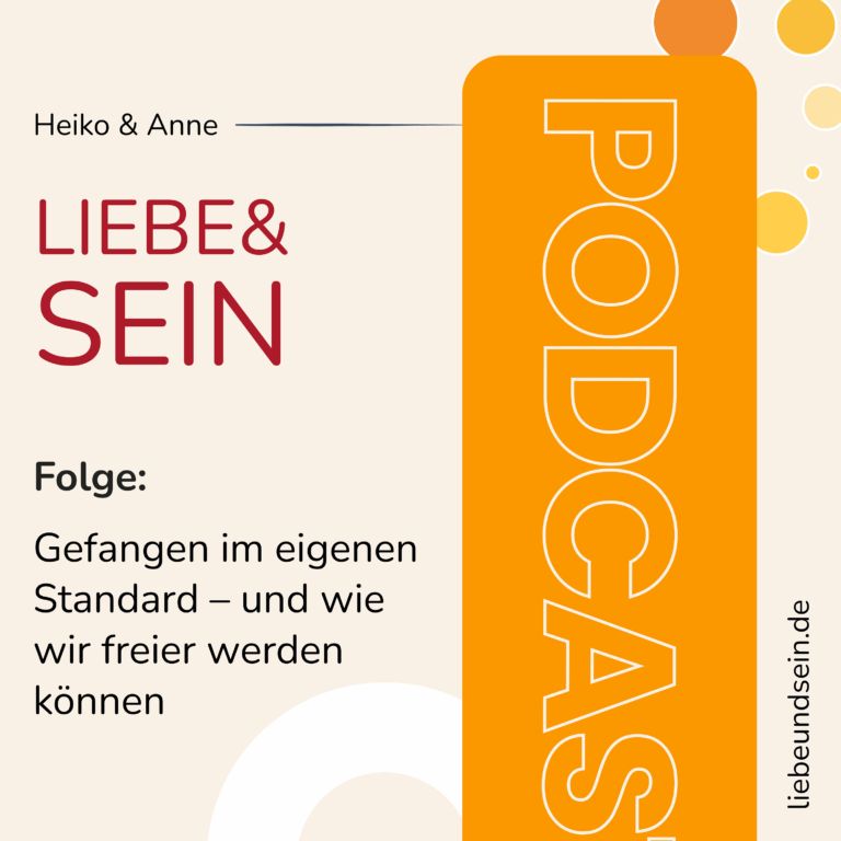 Gefangen im eigenen Standard – und wie wir freier werden können